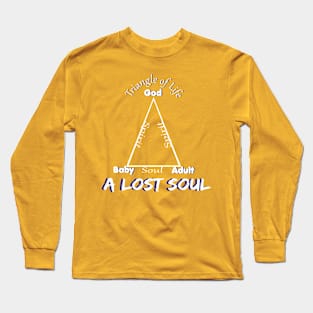 The Triangle of Life (Lost souls) Long Sleeve T-Shirt